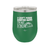 I Can't Make Everyone Happy I'm Not a Taco - Laser Engraved Stainless Steel Drinkware - 2132 -