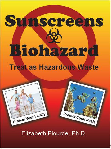 sunscreens biohazard