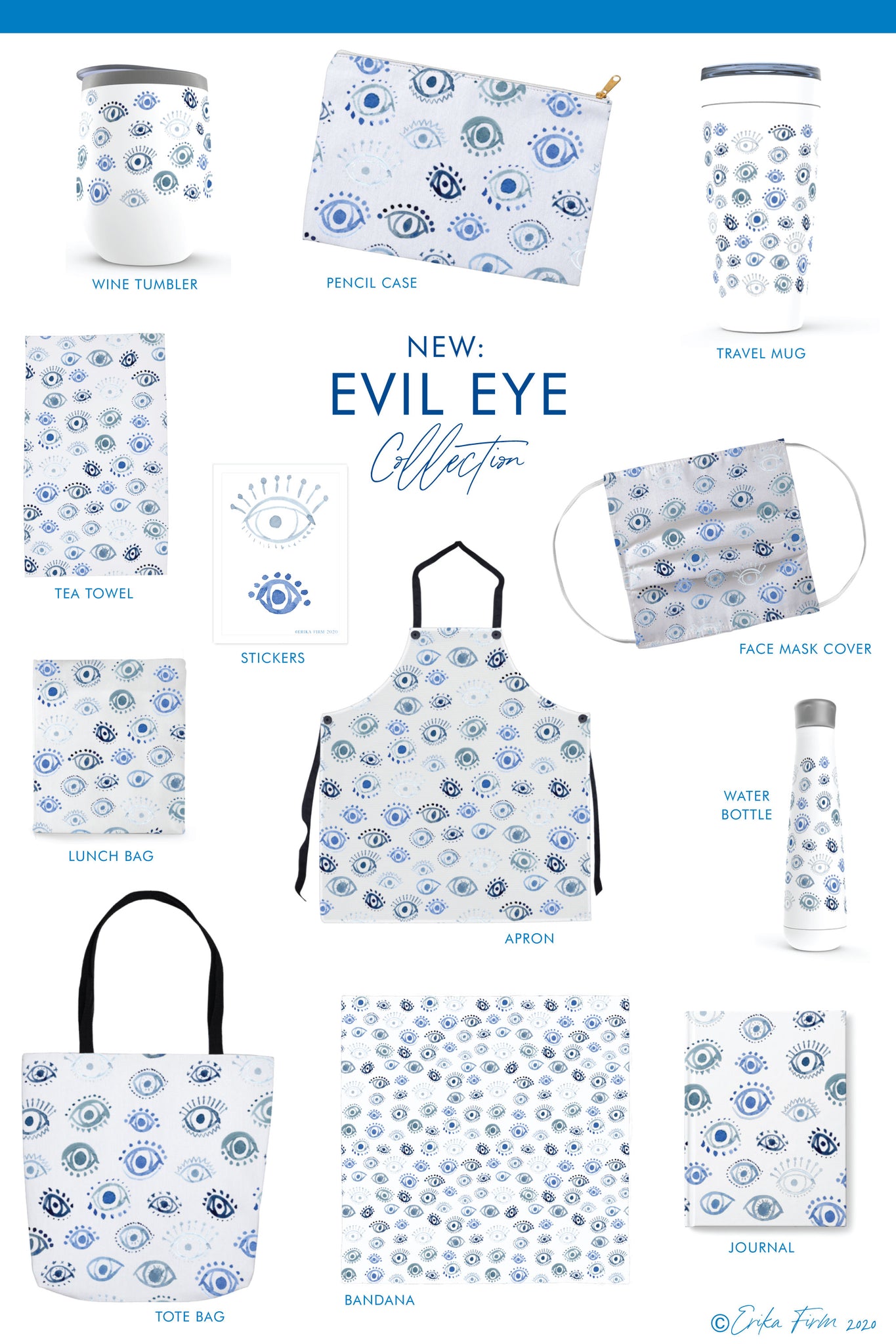 Introducing the New Evil Eye Collection by Erika Firm featuring pencil cases, drinkware, travel mugs, aprons, tea towels, tote bags, and more.