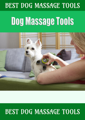 Best dog massage tools