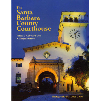 The Santa Barbara County Courthouse Santa Barbara Books and Guides