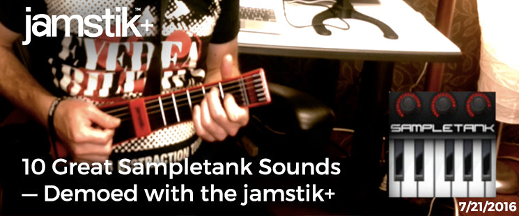 SampleTank Sounds with Jamstik