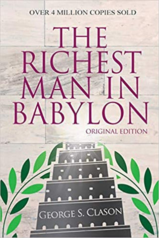 best books to help you be successful the richest man in babylon the unknown men's wellness