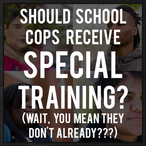 Free Breakfast Apparel - The Blog - Special Training for School Cops
