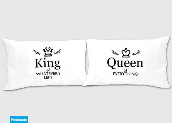 Queen Of Everything King Of Whatever Left Matching Pillow Cases