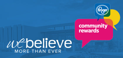 kroger rewards community believe ever than church