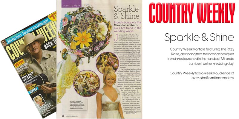 Miranda Lambert Brooch Bouquet feature on the Ritzy Rose in Country Weekly