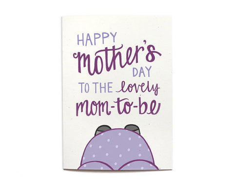 Happy Mother's Day To The Mom-To-Be| Hennel Paper Co.
