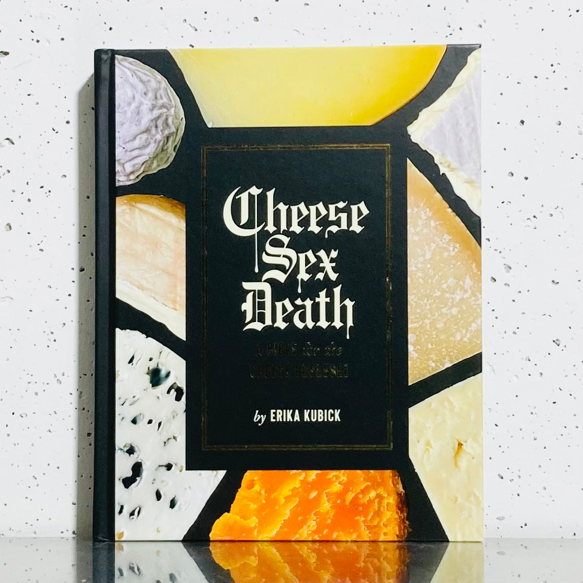 Cheese Sex Death Good Cheese 