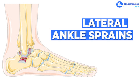 Lateral Ankle Sprains