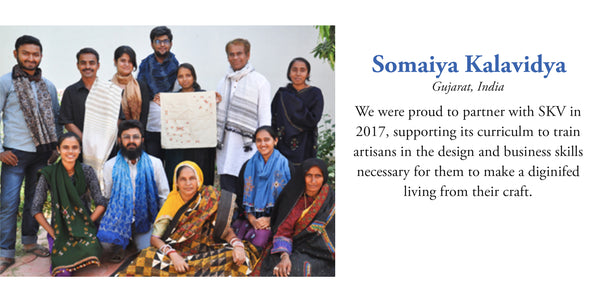 Somaiya Kalavidya - Gujarat India and Soulie's Artisan Scholarship Fund