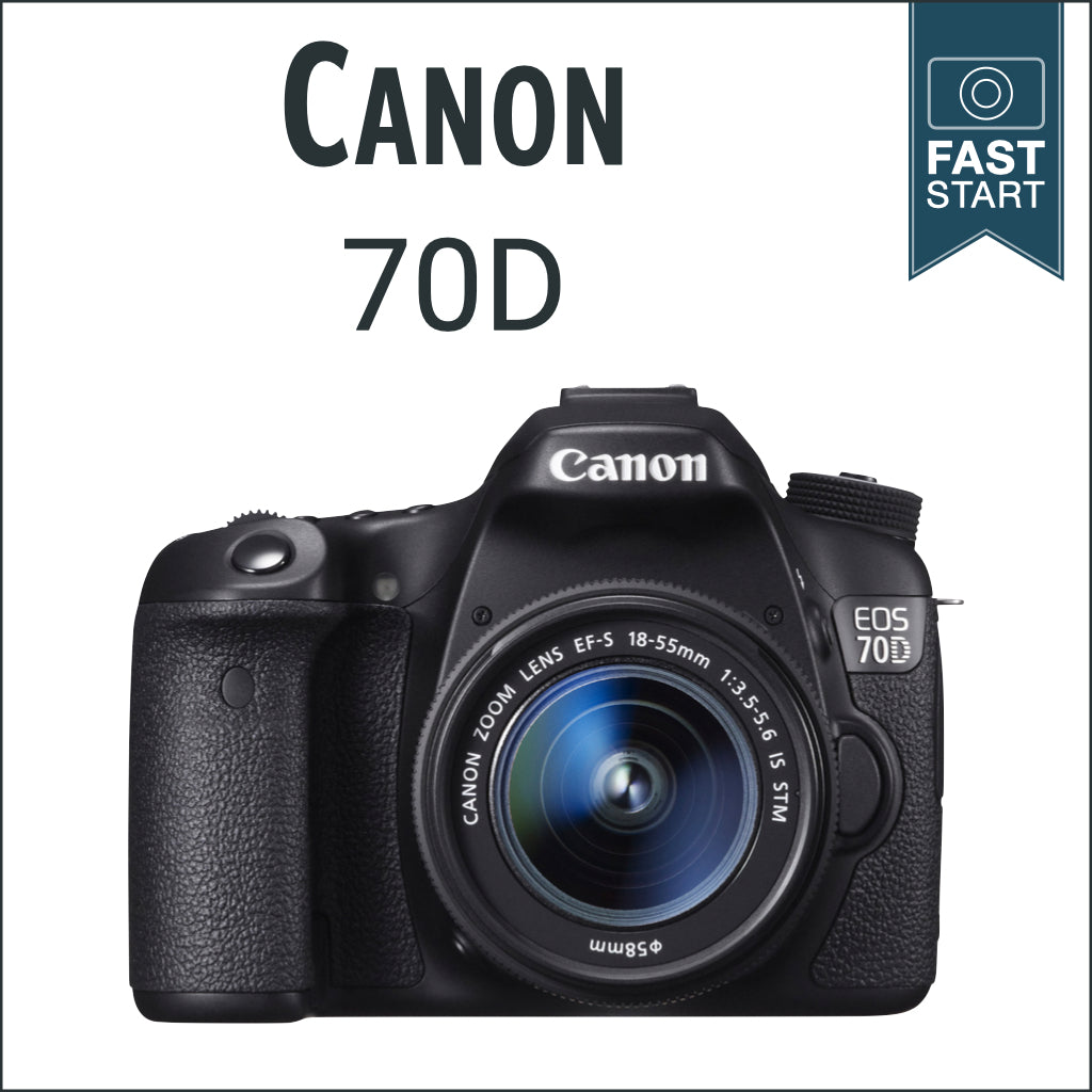 Canon 70D: Fast Start – Greengo Photography