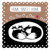 Home Sweet Home Fox Family