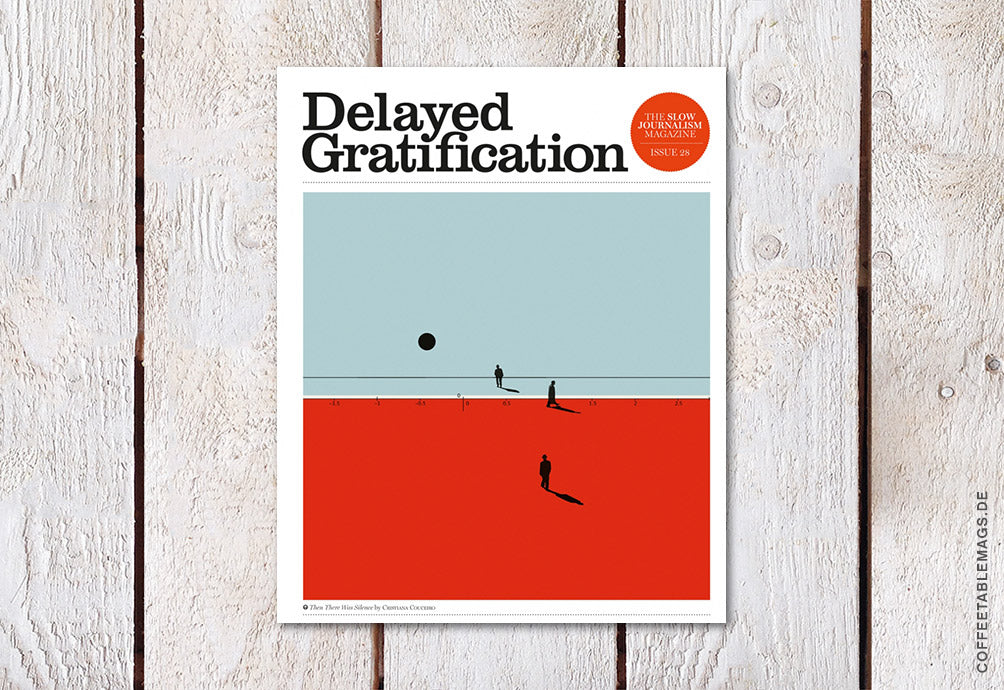 Delayed Gratification – Issue 28 (Deficiencies copy)