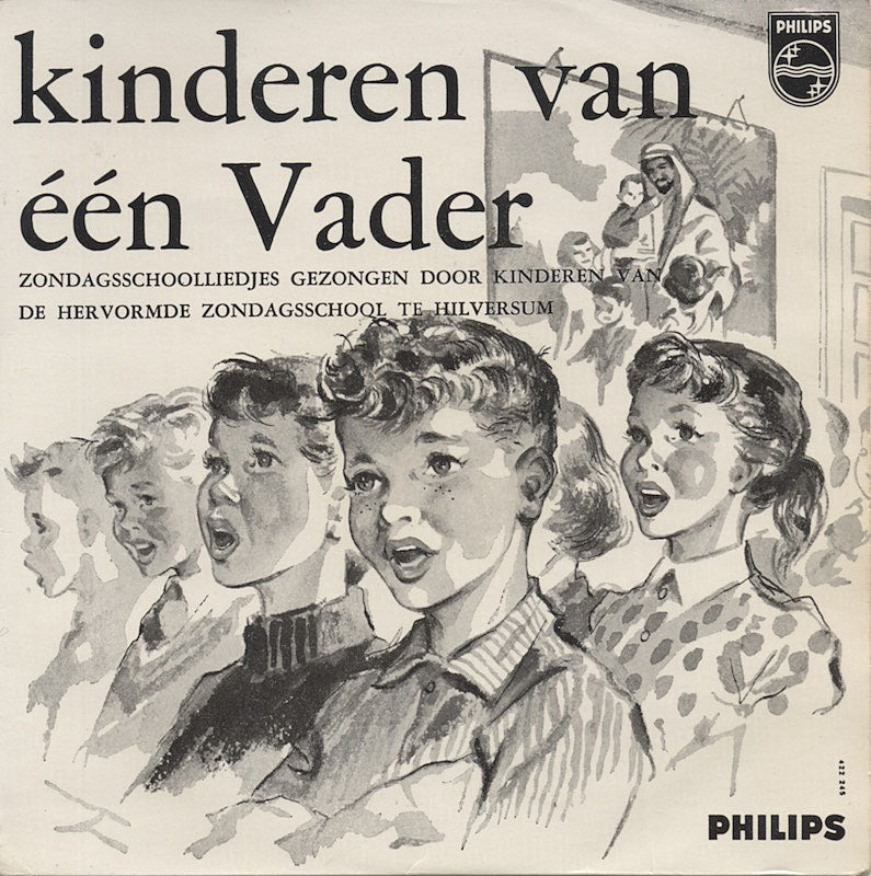 Derde stopcontact Majestueus Hervormde Zondagsschool Hilversum - Kinderen Van Een Vader (EP) -  VINYLSINGLES.NL