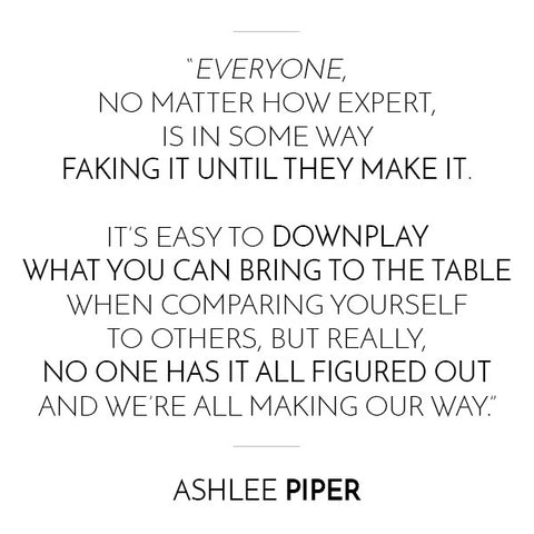 Ashlee Piper Quote