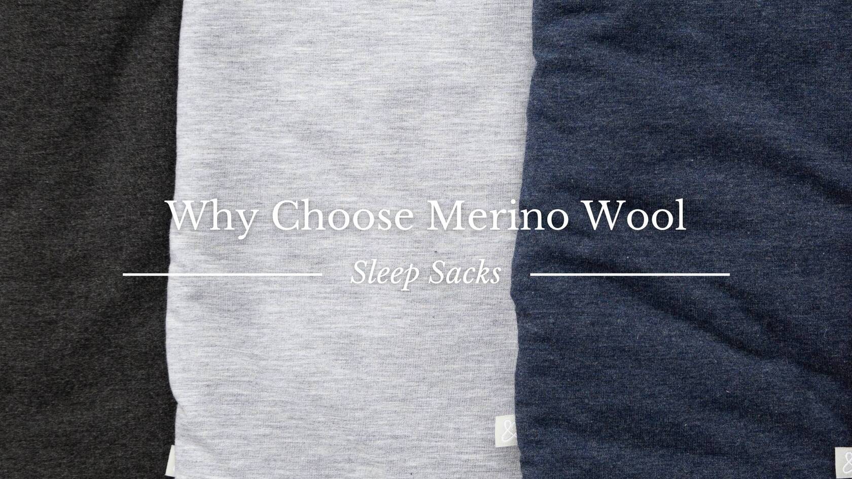 Why Choose Merino Wool Sleep Sacks