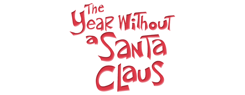 The Year Without A Santa Claus