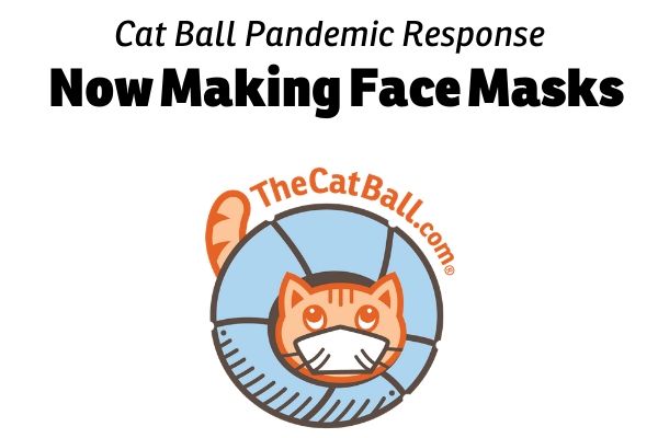 The Cat Ball, LLC is making face masks for the coronavirus pandemic