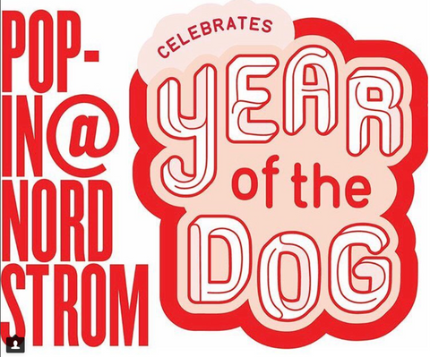 Nordstrom celebrates Year of the Dog at selected Pop-In Shop locations