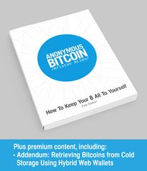 Anonymous Bitcoin: The Complete Package