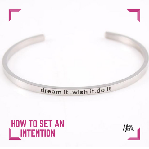 How to Set an Intention