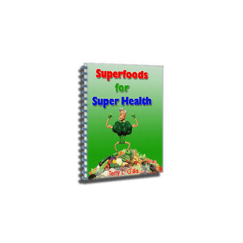 Superfoods for Super Health Bonus eBook