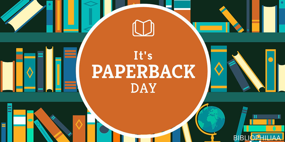 7 Ways to Celebrate Paperback Book Day Page Chaser