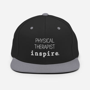 inspire Physical Therapist Snapback Hat