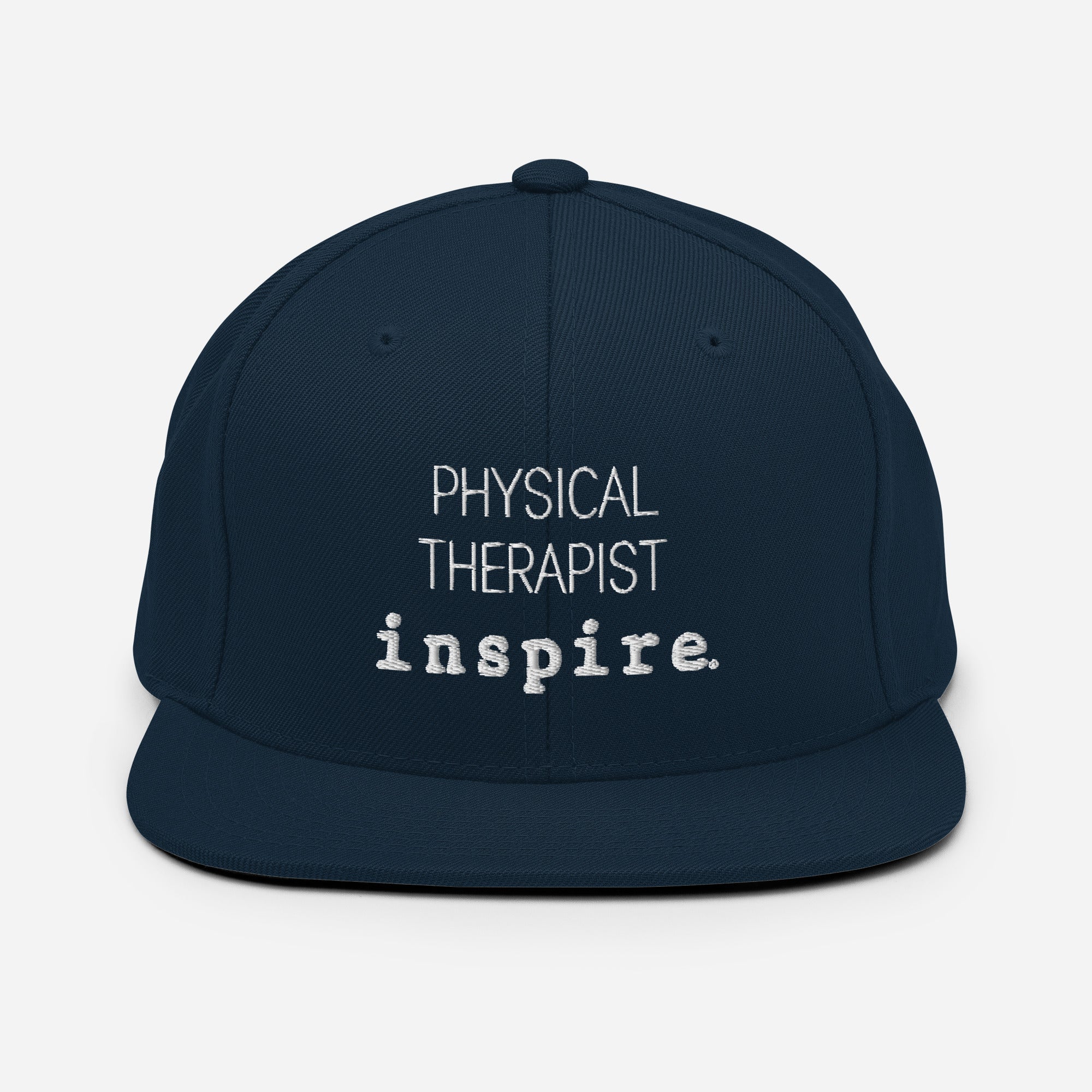 inspire Physical Therapist Snapback Hat