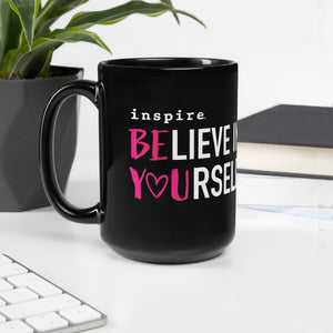 inspire Believe in Yourself Black Glossy Mug