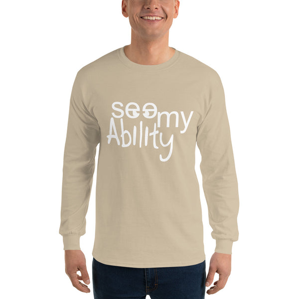 See My Ability Long Sleeve T-Shirt