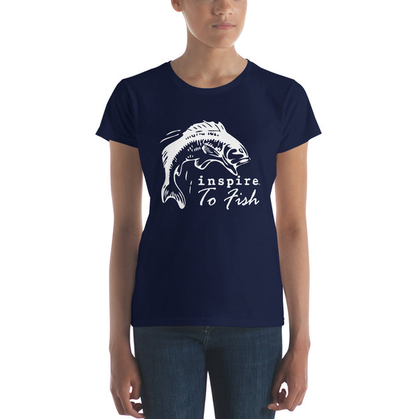 inspire To Fish Women's Short Sleeve T-shirt