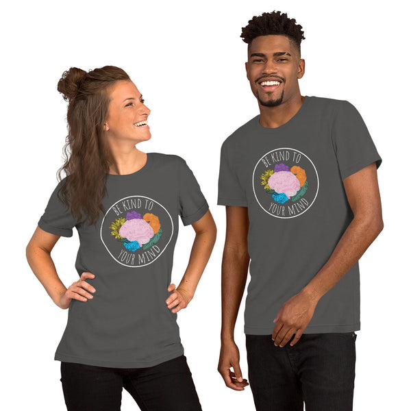 Be Kind To Your Mind Short-Sleeve Unisex T-Shirt