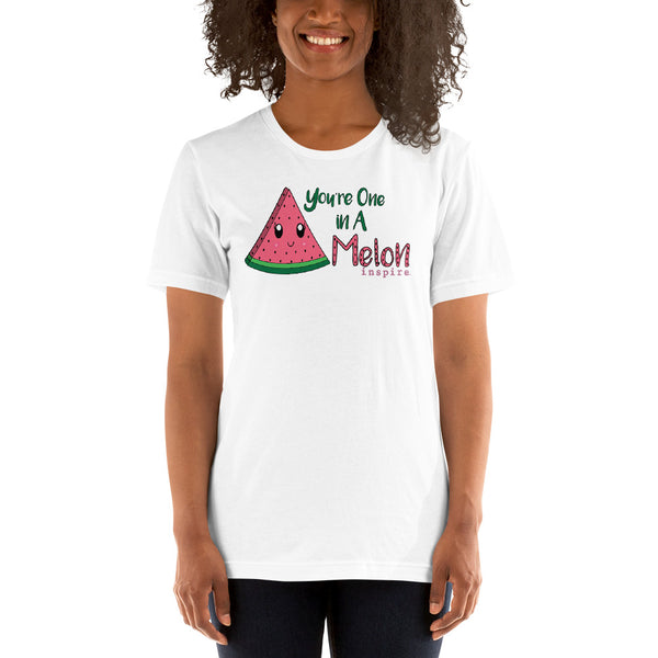 inspire You're One in A Melon Unisex t-shirt