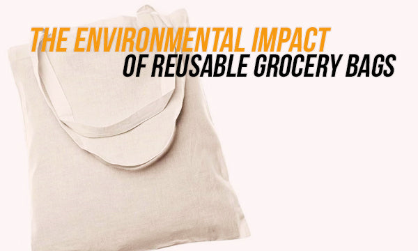 environmental impact of grocery bags