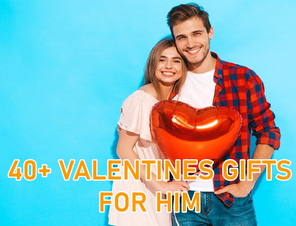 40 Unique Valentine's Day Gift Ideas for Boyfriend