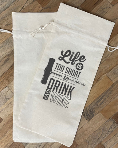 Life is Short to Drink Bad Wine - Winery Tote Bags