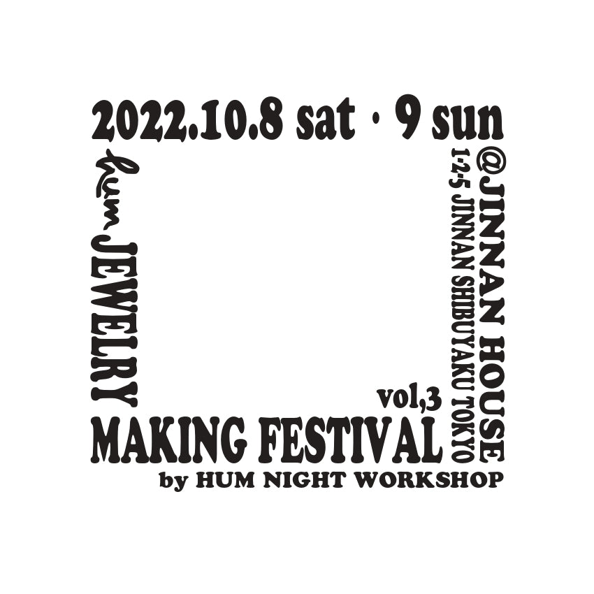 JEWELRY MAKING FESTIVAL vol.3 ＠ JINNAN HOUSE