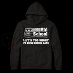 Sudadera "Life's too short to drive boring cars"