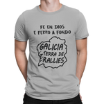 Camiseta Galicia Terra de Rallies - Fe en dios e ferro a fondo