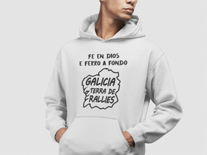 Sudadera "Fe en dios, e ferro a fondo"