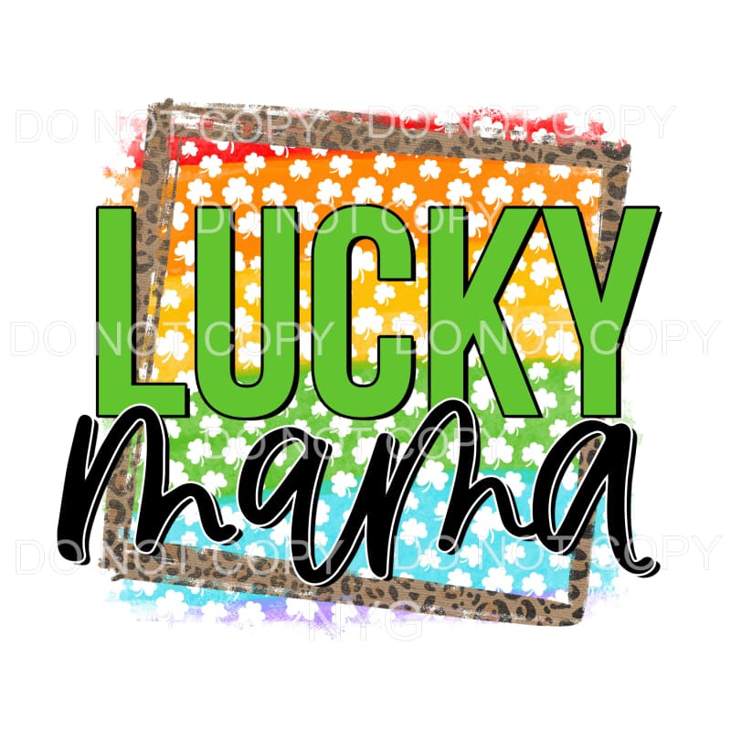 Sub Transfer Ready to Press Transfer Lucky Mama St Sublimation Designs Patrick/'s Day Sublimation TRANSFER Sublimation Transfer