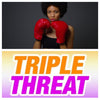 The Triple Threat