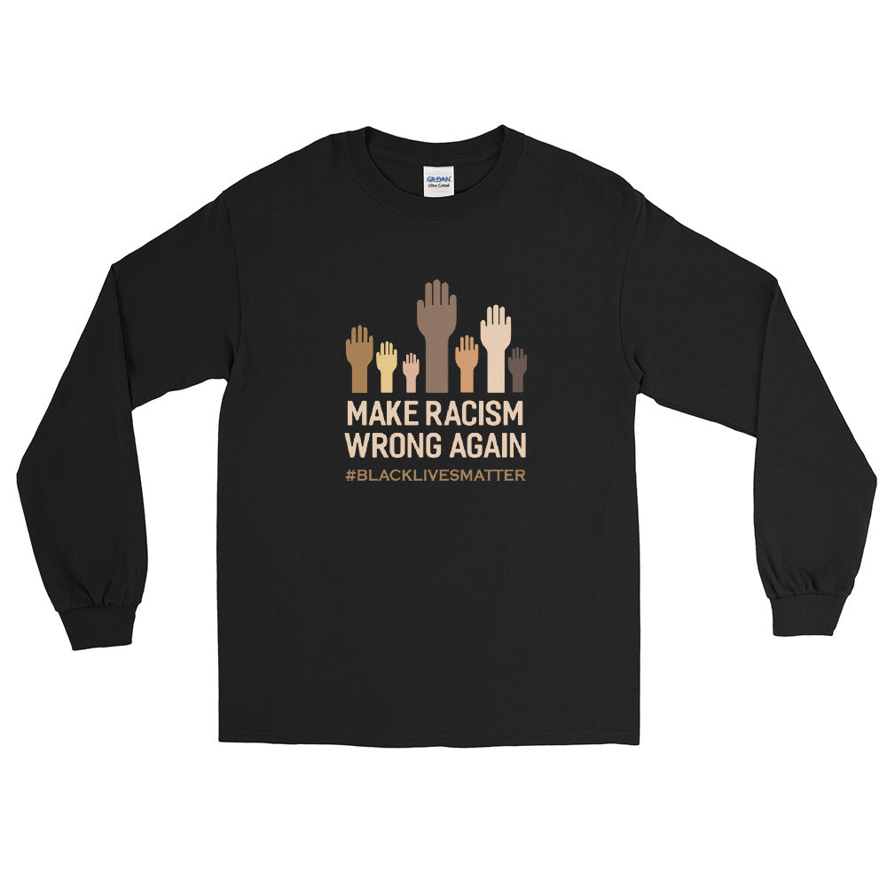 Make Racism Wrong Again 0 Mens Long Sleeve Crew Neck Pullover 