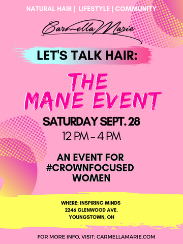 natural hair event in Ohio. Let's Talk Hair The Mane Event for women with natural hair, textured hair, curly, Coily, kinky hair