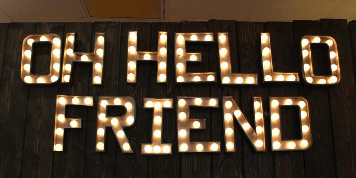 Oh  Hello Friend Lightbulb Sign