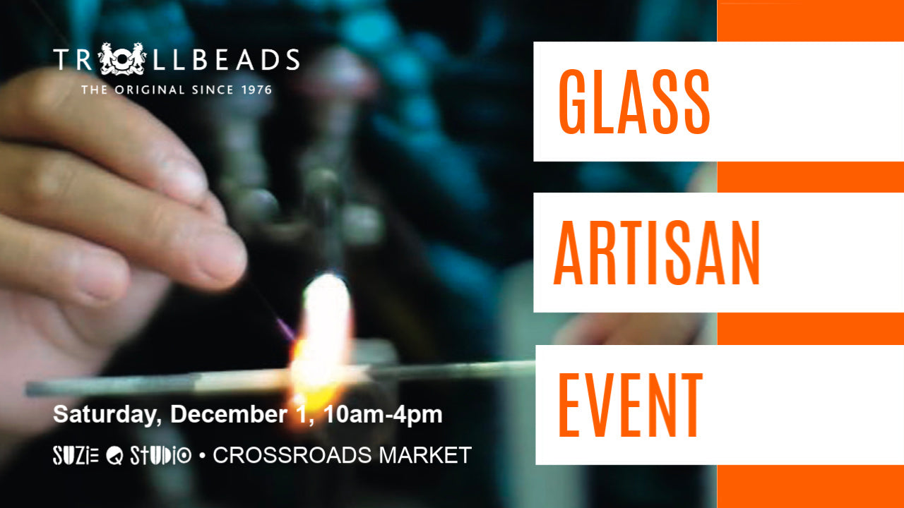 ​Suzie Q Studio at the Crossroads Market in Calgary is having a fundraiser for Beads of Courage Canada on Saturday, Dec. 1, from 10am - 4pm. It will be a special Trollbeads Glass Artisan Event! Hope you can join us.