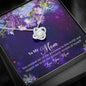 Mom Necklace - Necklace for Mom - Gift Necklace with Message Card To my Mom Purple Flowers Stronger Together Knot Necklace