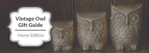 Vintage Owl gift guide